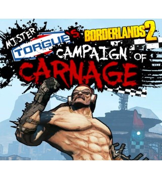 Borderlands 2 - Mr. Torgue s Campaign of Carnage DLC Steam Key EUROPE